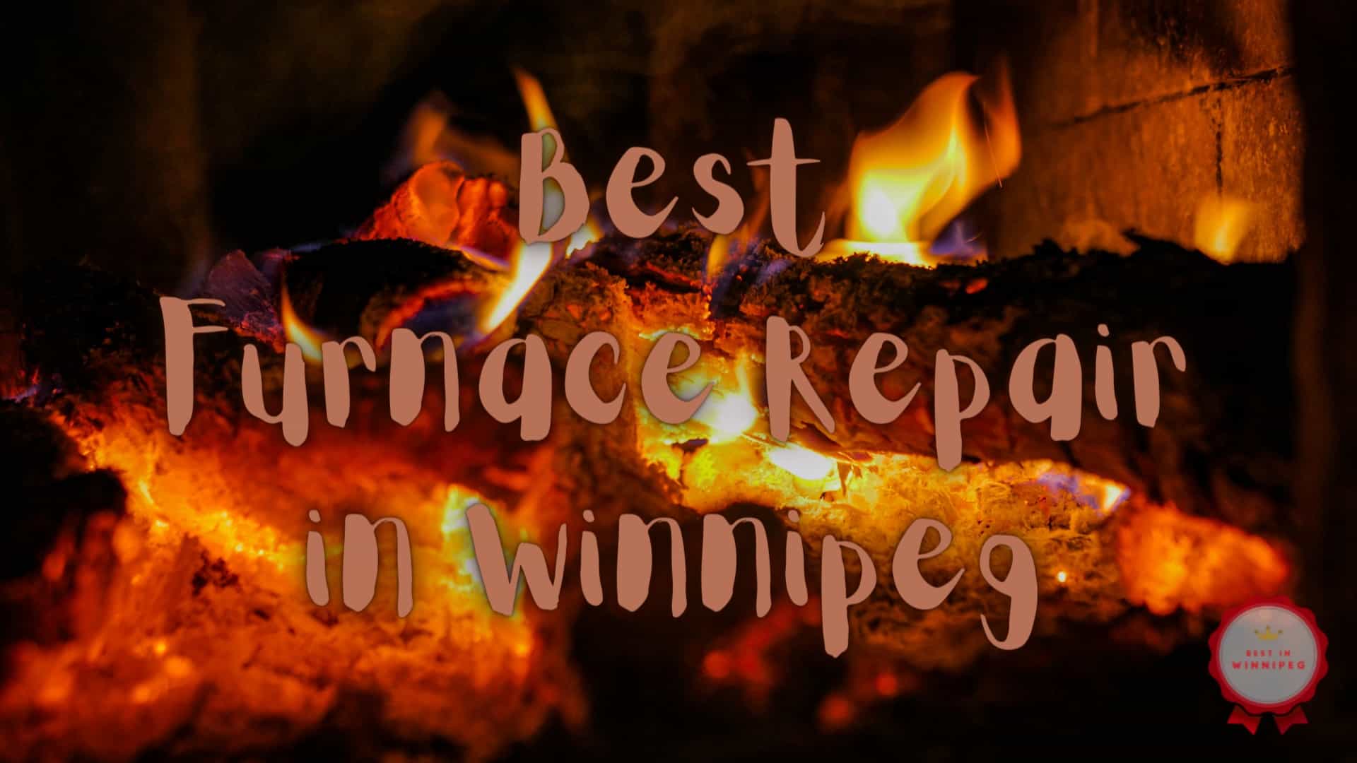 Best Furnace Repair in Winnipeg