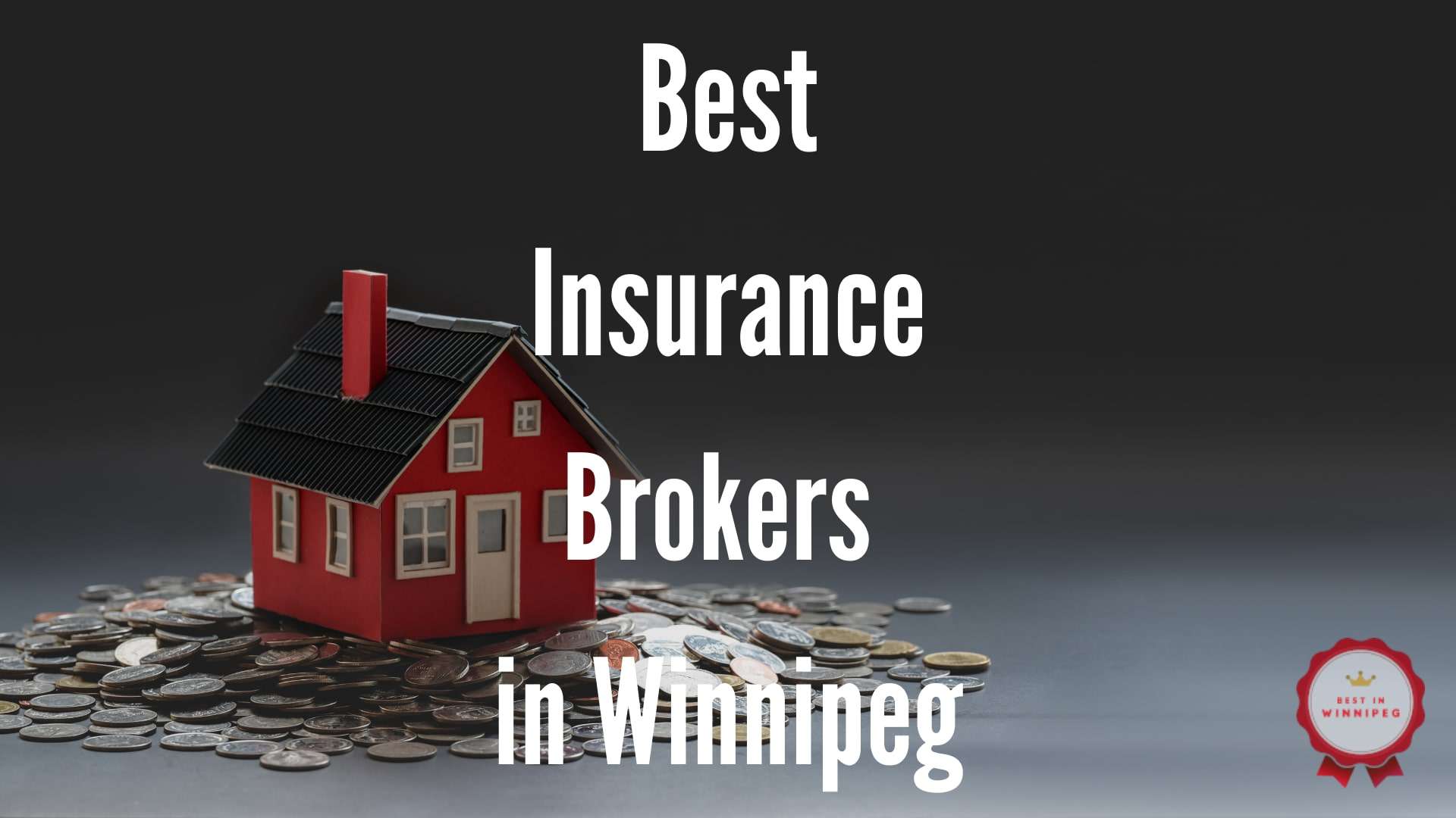 The 5 Best Insurance Brokers in Winnipeg [2021 ]