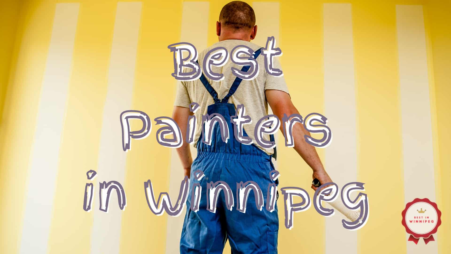Best Painters in Winnipeg