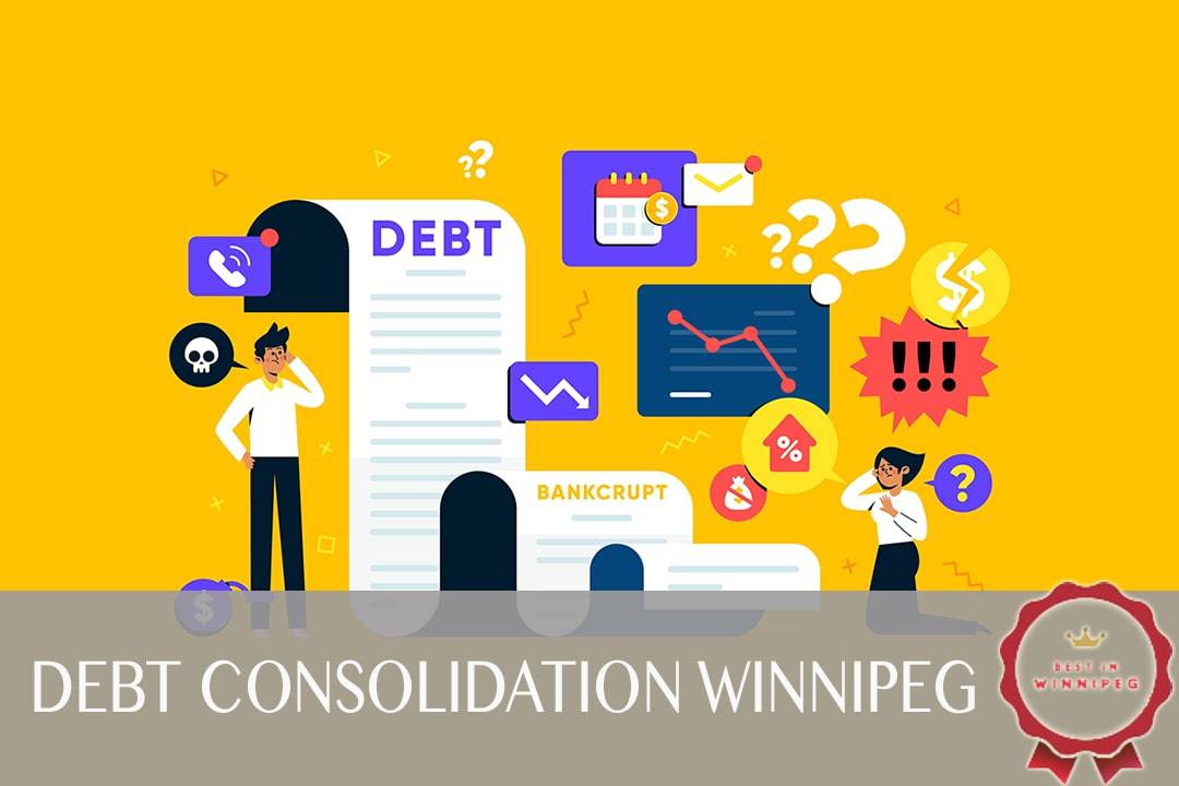 5 Best Debt Consolidation in Winnipeg [2021 ]
