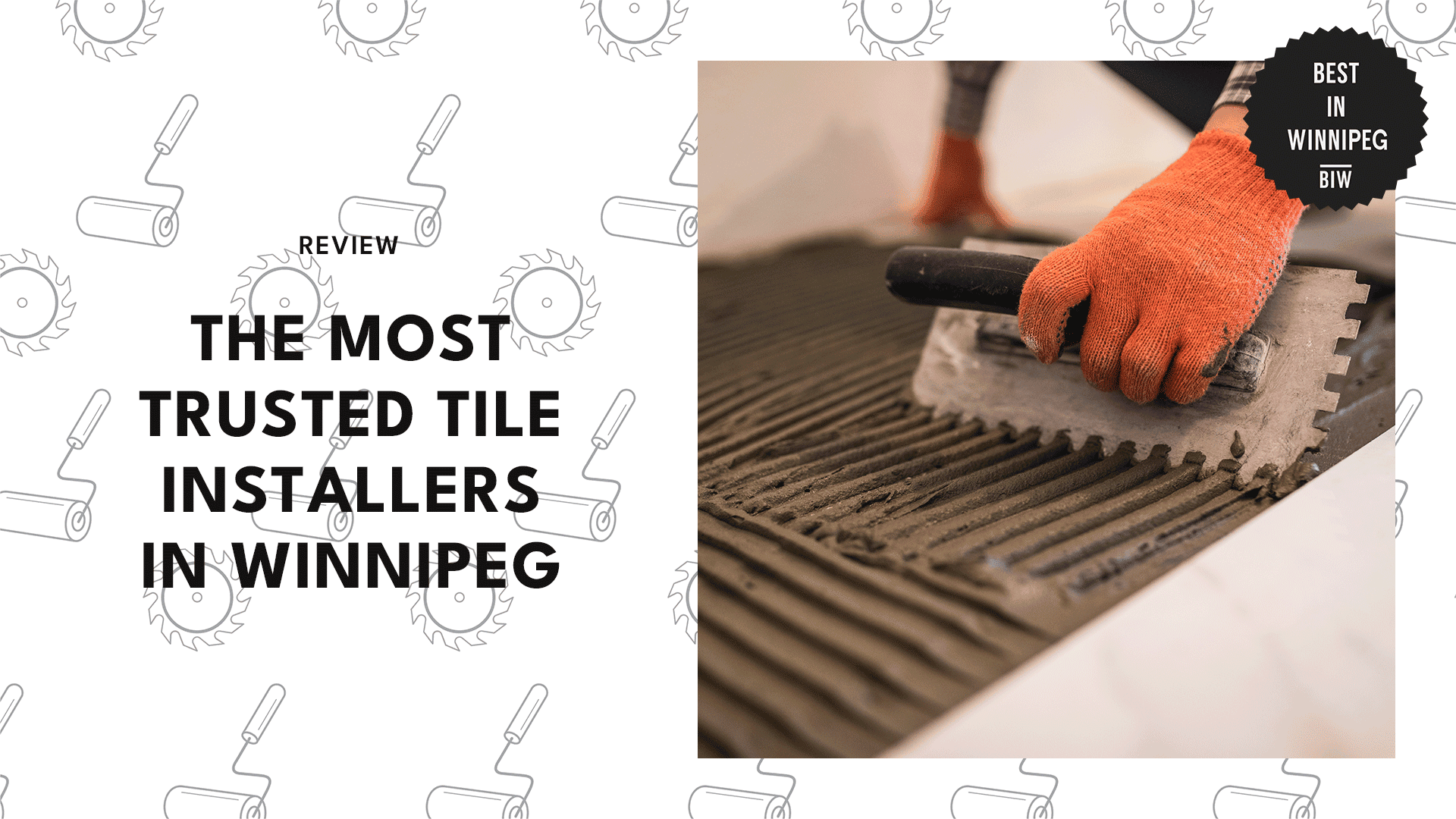 THE 5 MOST TRUSTED TILE INSTALLERS IN WINNIPEG