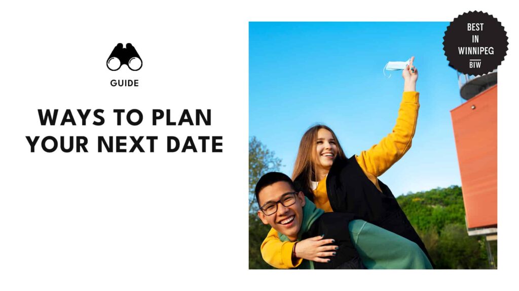 5 Ways to Plan Your Next Date [2026 ]