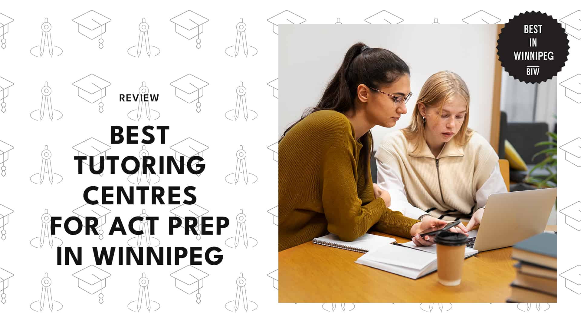 3 Best Tutoring Centres for ACT Prep in Winnipeg
