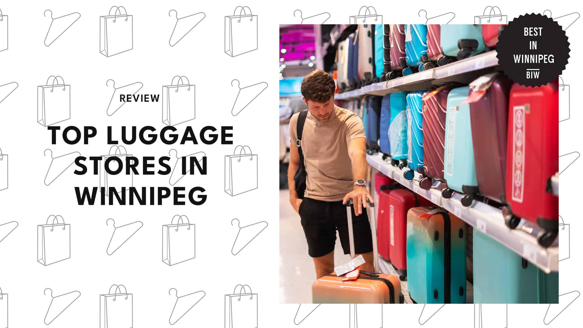 TOP 5 LUGGAGE STORES IN WINNIPEG