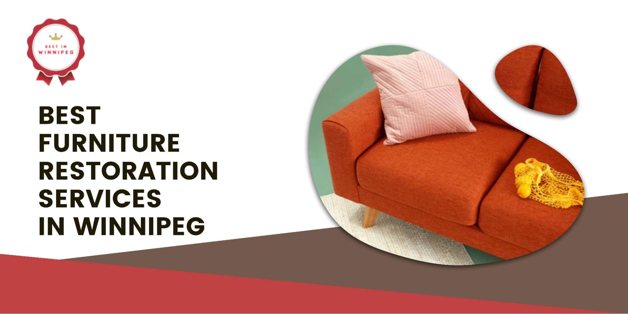 4 of the Best Furniture Restoration Services in Winnipeg