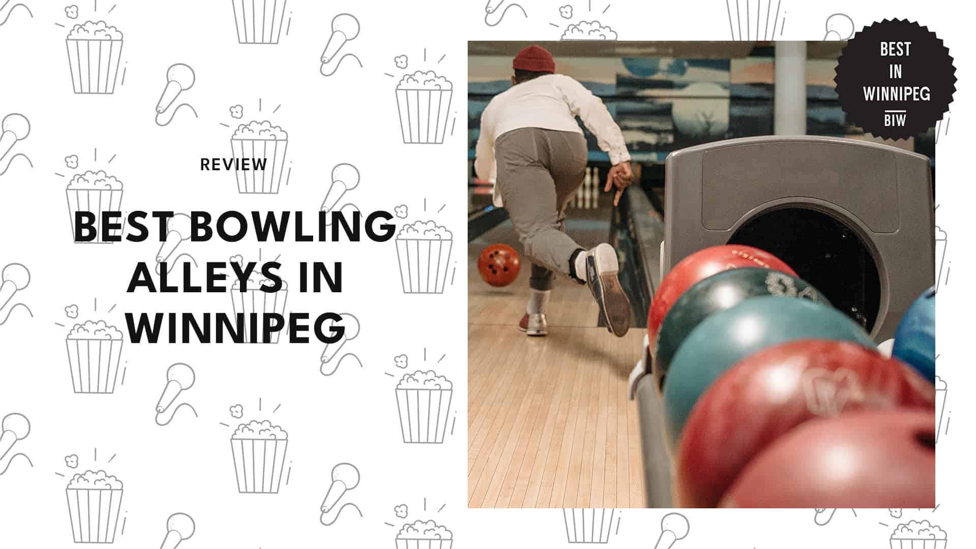 5 Best Bowling Alleys in Winnipeg
