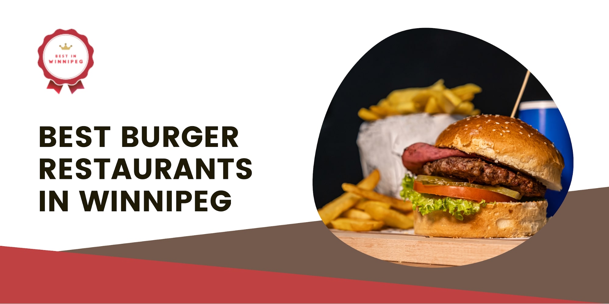 5 Best Burger Restaurants in Winnipeg