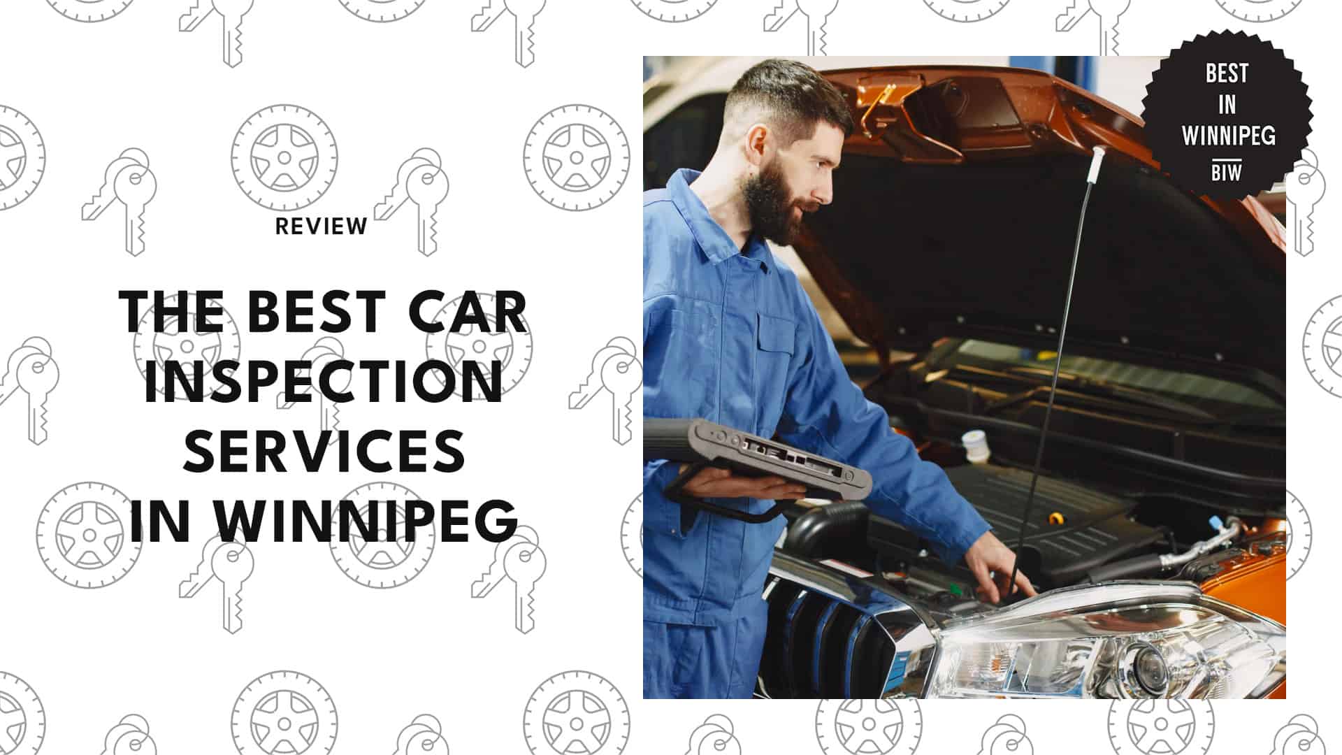 5 of the Best Car Inspection Services in Winnipeg