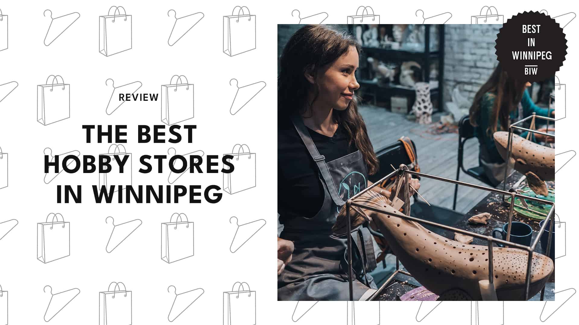 6 of the Best Hobby Stores in Winnipeg
