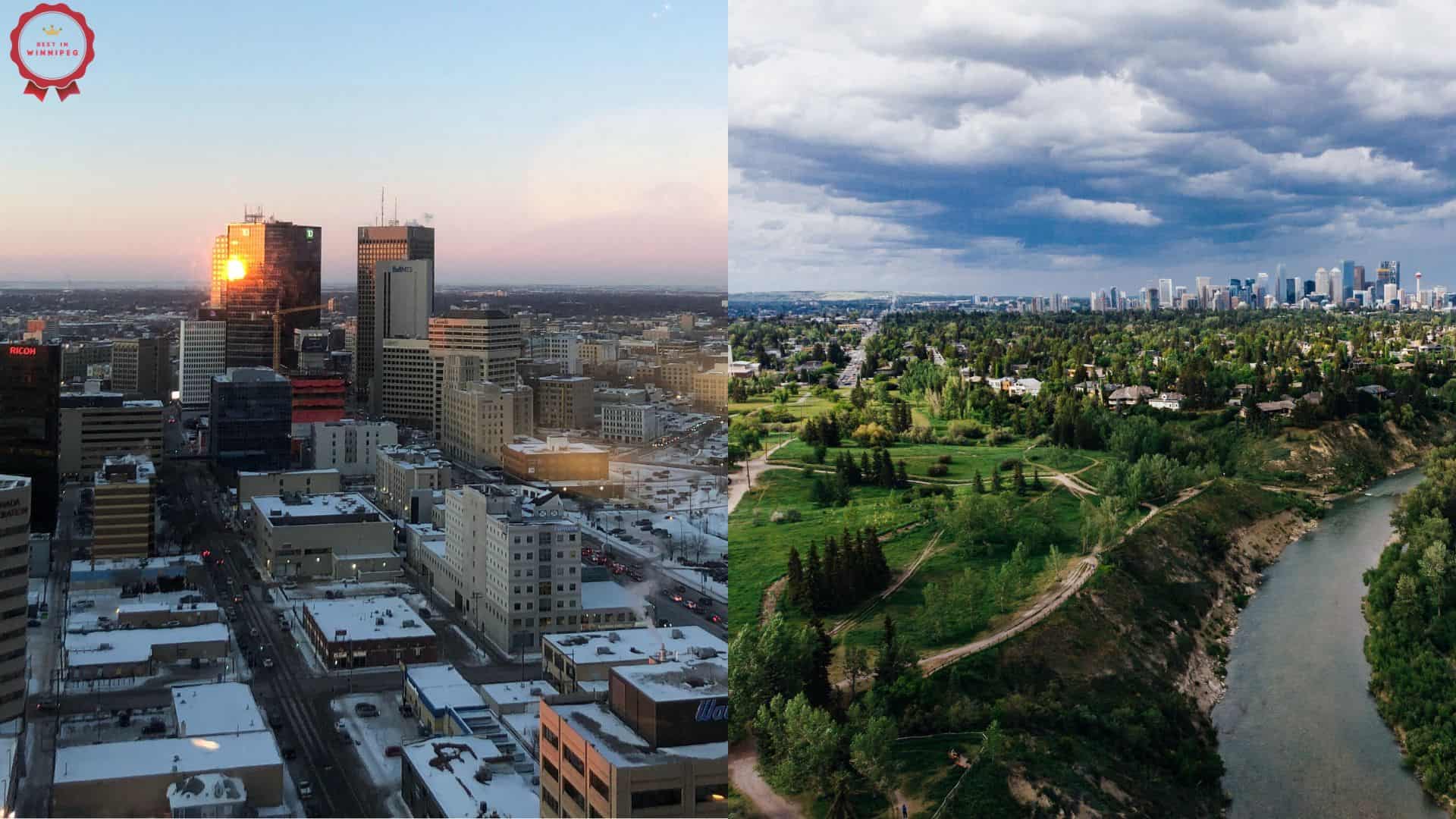 Winnipeg vs. Alberta Which is better to live in