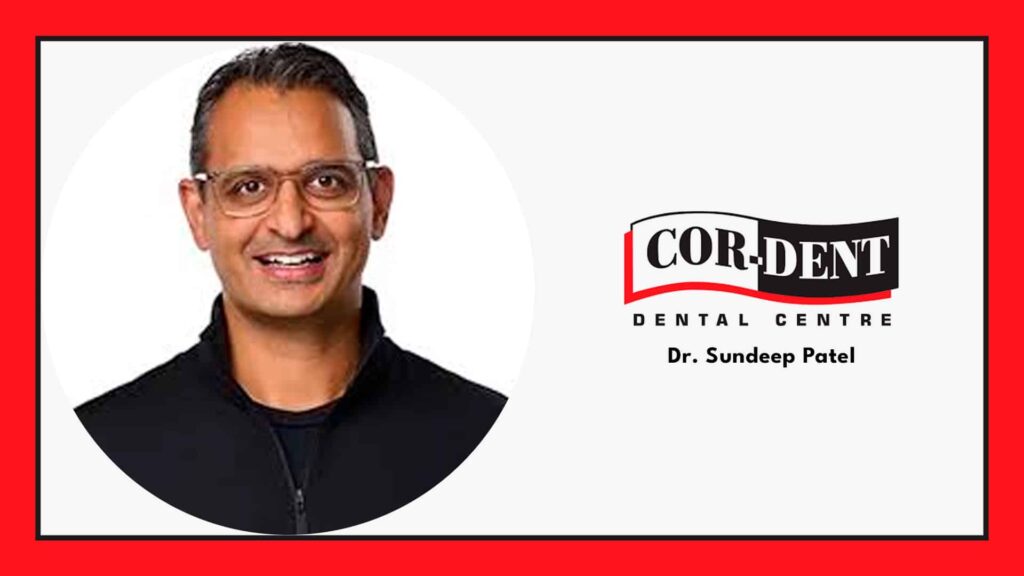 dr-sundeep-patel-cor-dent-dental-centre
