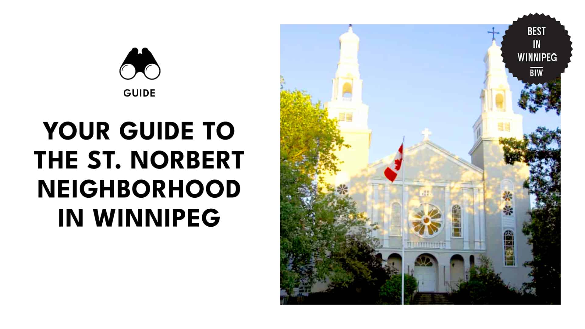 Discovering St. Norbert in Winnipeg