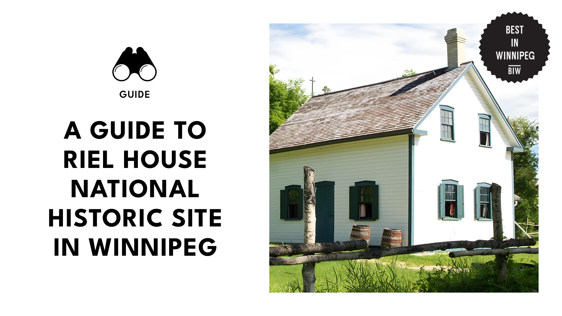 All You Need to Know About Riel House National Historic Site in Winnipeg