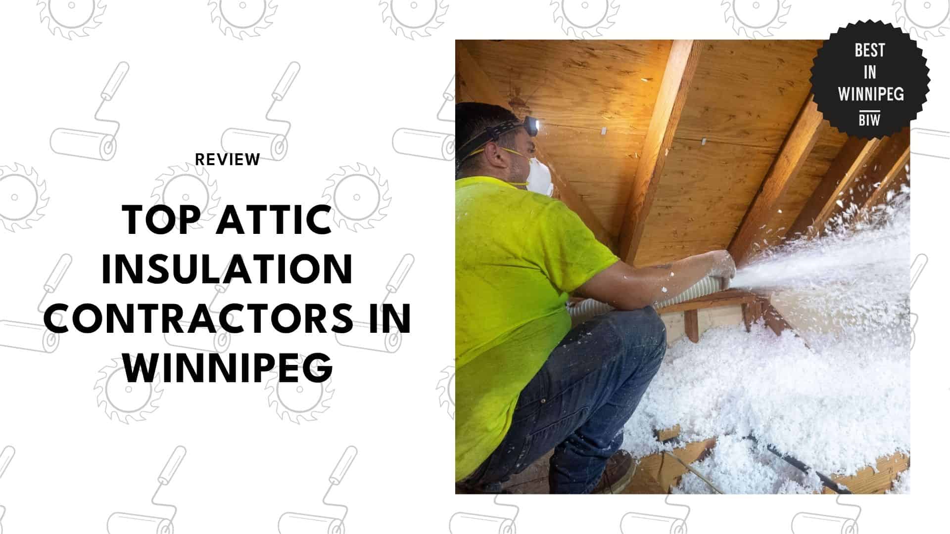 top-attic-insulation-contractors-winnipeg