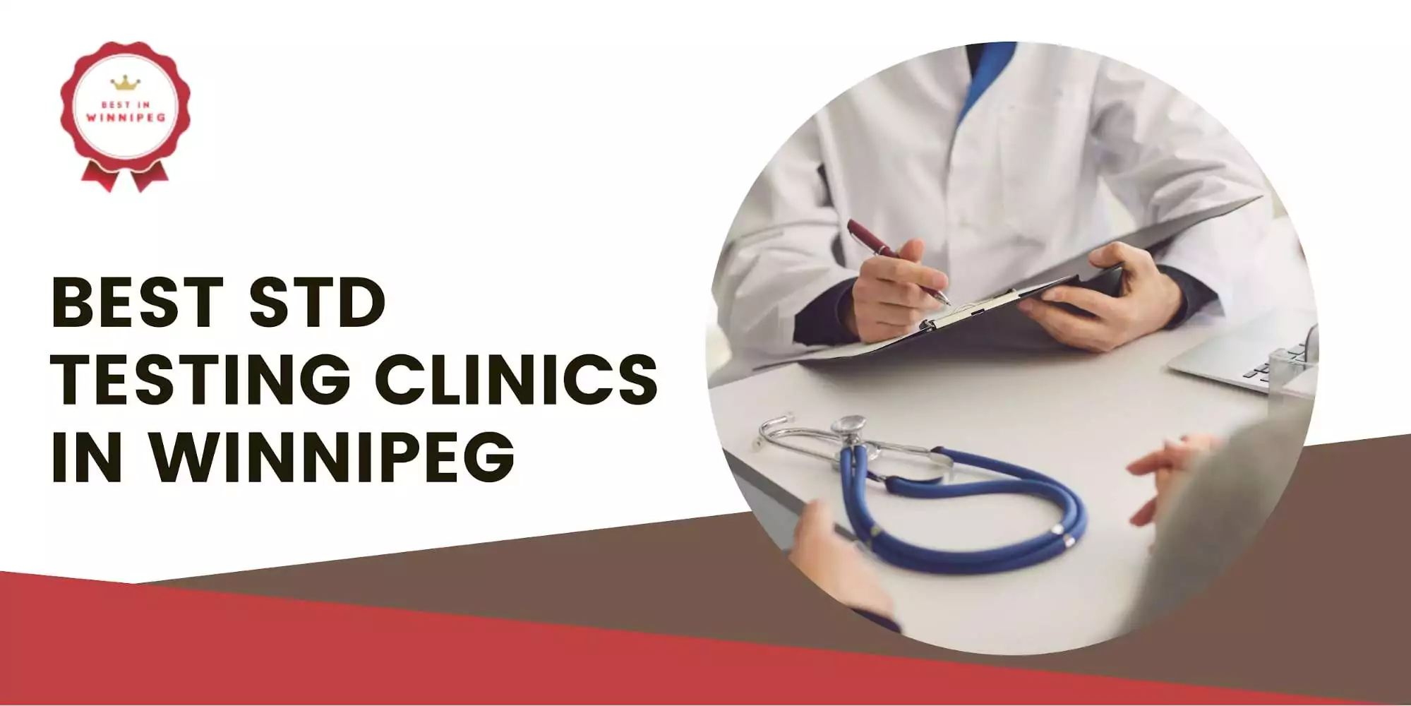 The 5 Best STD Testing Clinics in Winnipeg