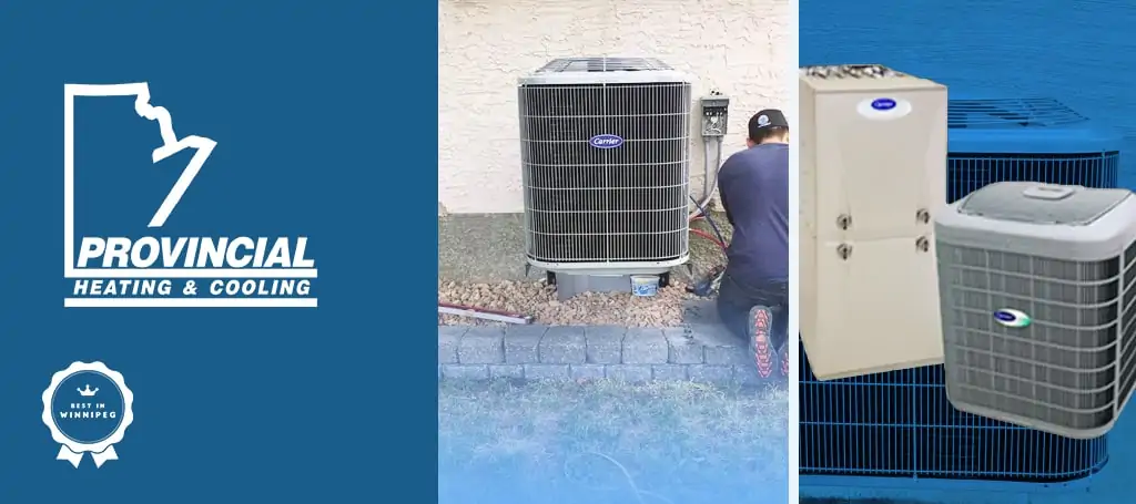 Provincial Heating and Cooling Inc. - Winnipeg Air Conditioning & Furnace Repair